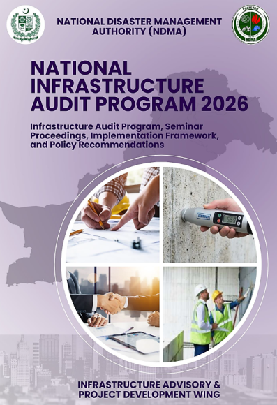 NATIONAL INFRASTRUCTURE AUDIT PROGRAM 2026 - Infrastructure Audit Program, Seminar Proceedings, Implementation Framework, and Policy Recommendations